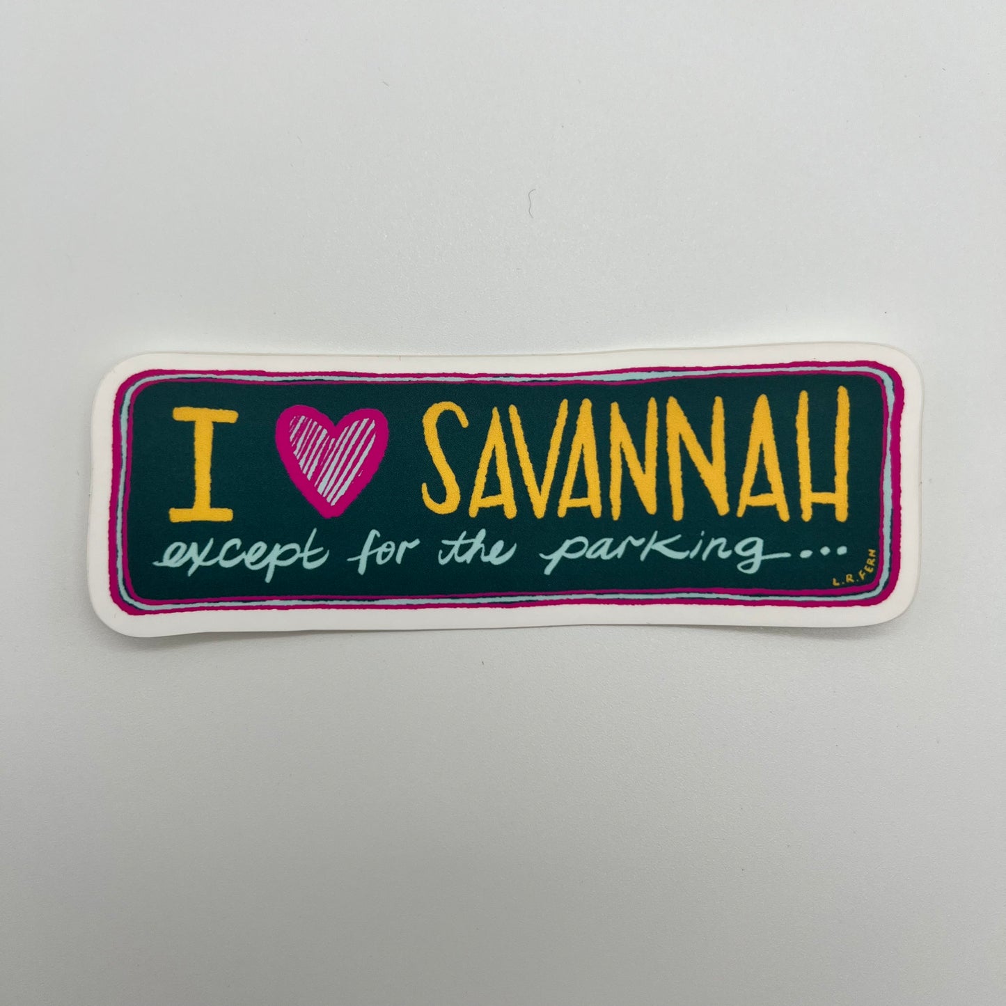 I love Savannah except the parking Sticker