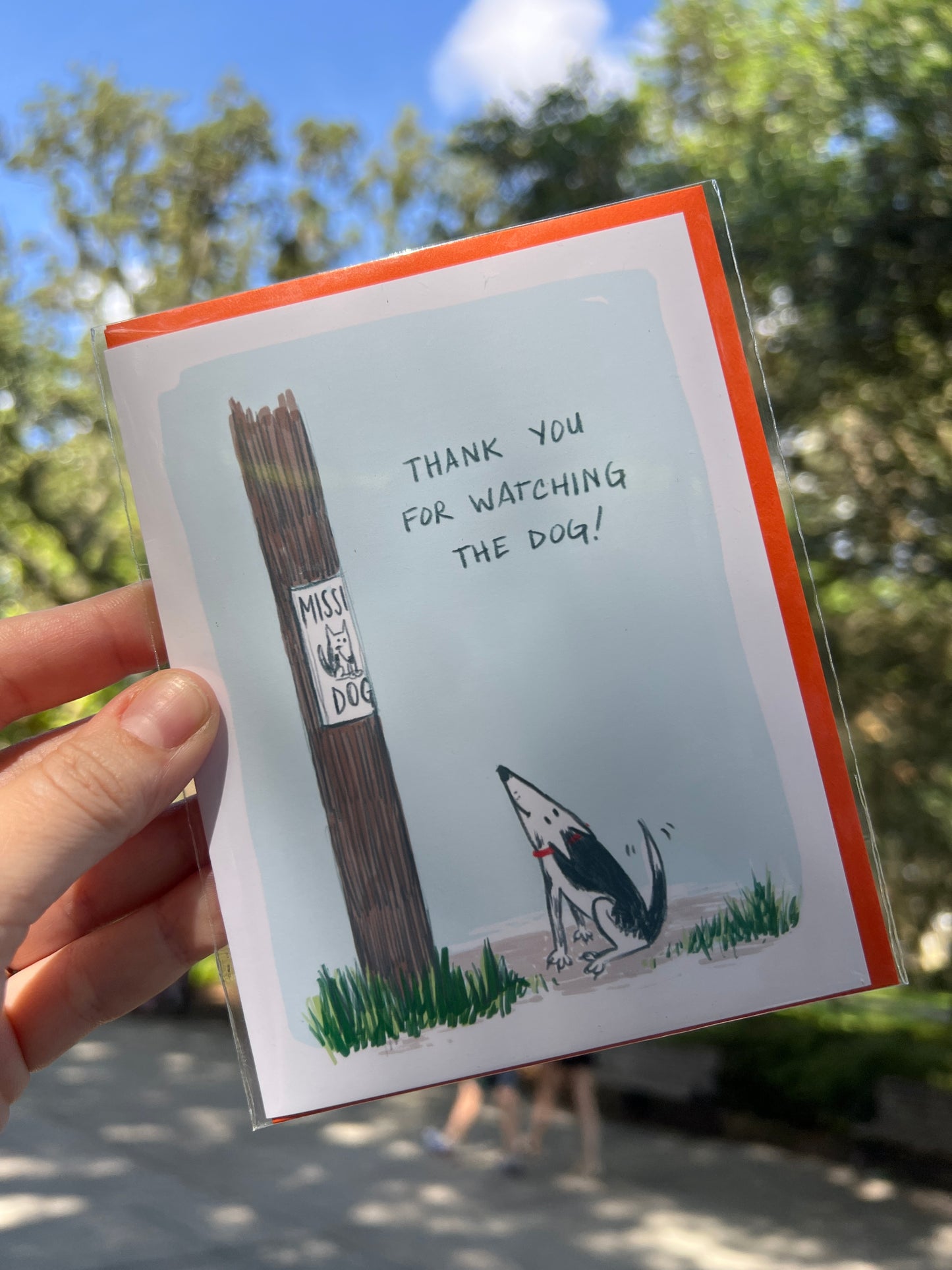 Thank You for Watching the Dog Greeting Card