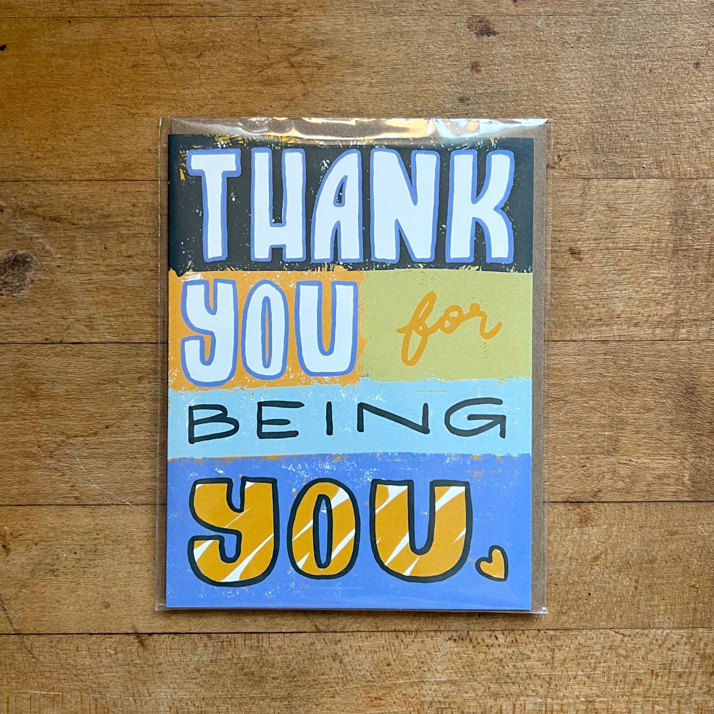 Thank You for Being You Greeting Card