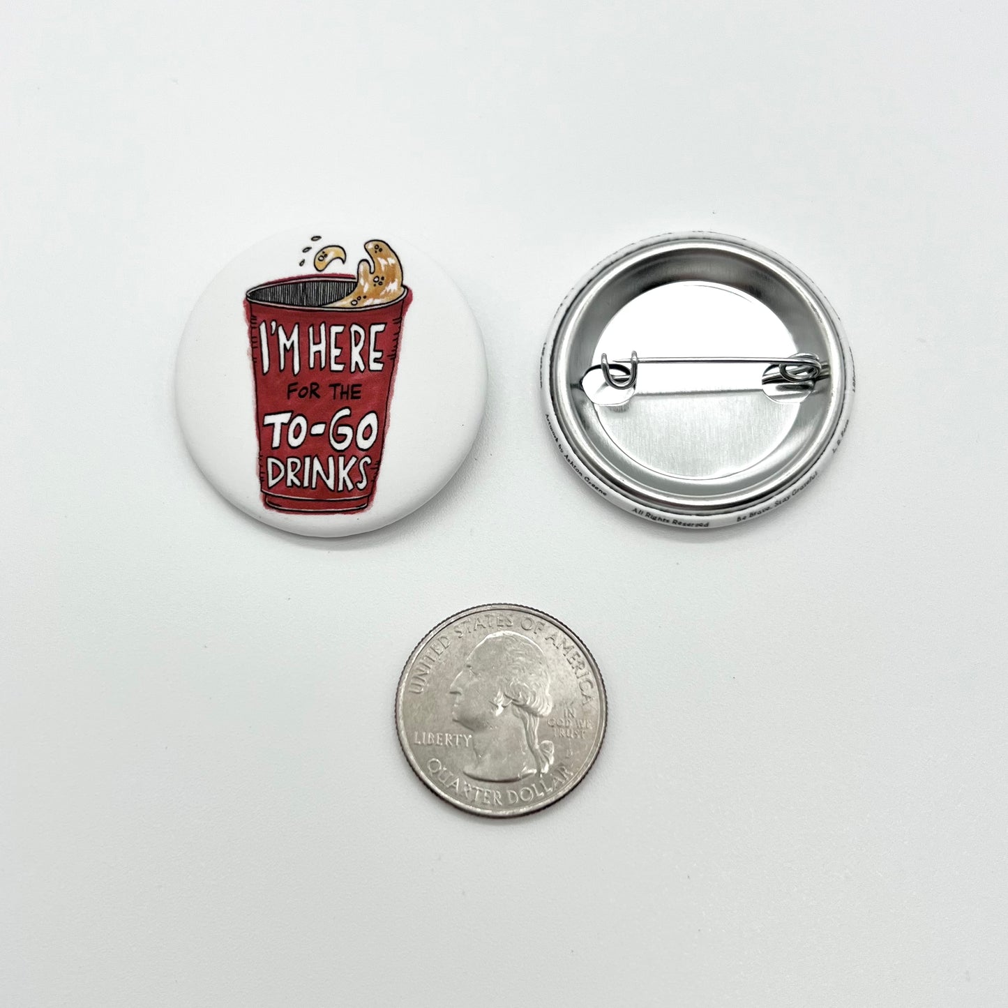 To-Go Drinks 1.5" Pinback Button