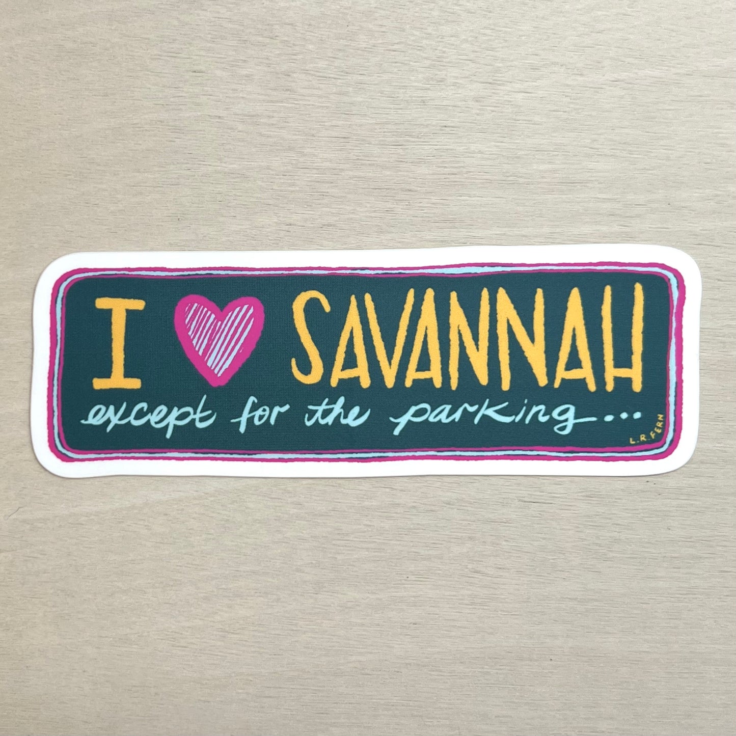I love Savannah except the parking Sticker