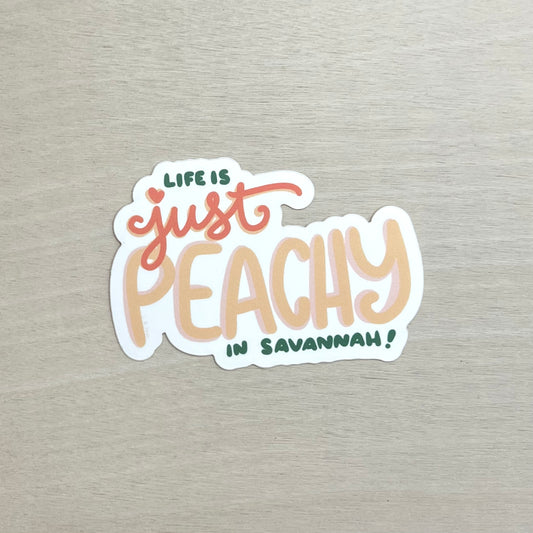 Life's Just Peachy Savannah Sticker