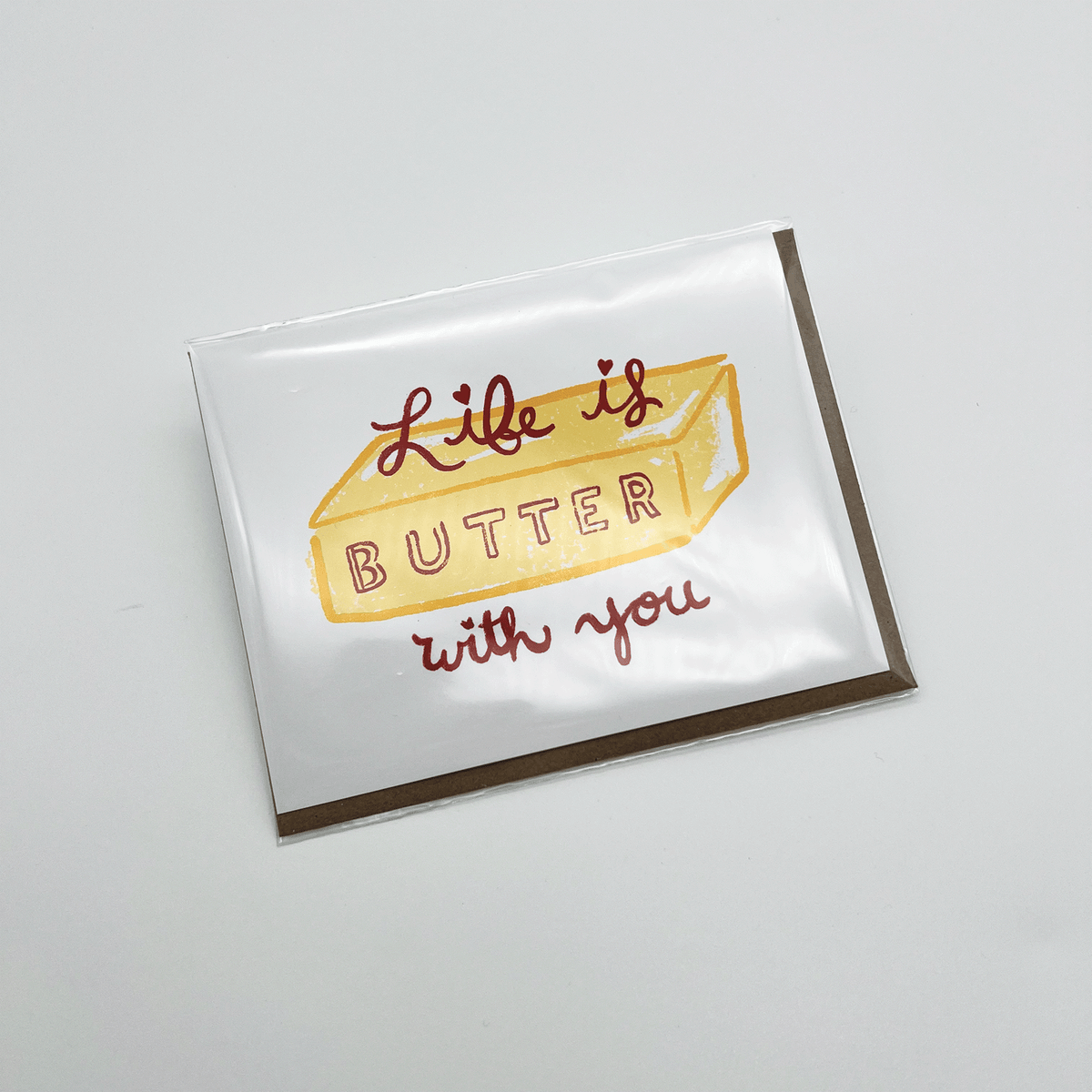 Life is Butter with You Greeting Card