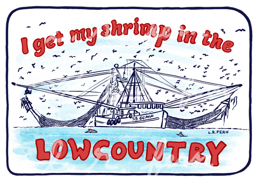 I get my Shrimp in the Lowcountry Sticker PRE-ORDER