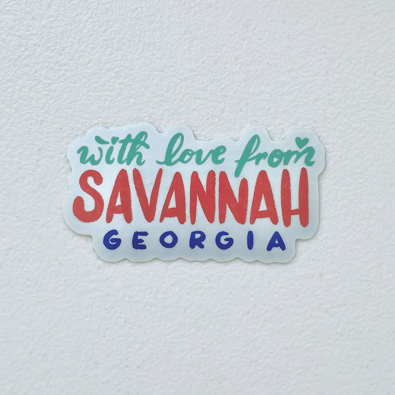 With Love from Savannah Sticker