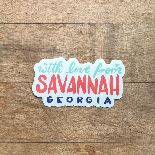 With Love from Savannah Sticker